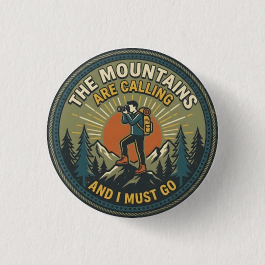 Die Berge rufen Vintage-Wanderabzeichen Button (Vorderseite)