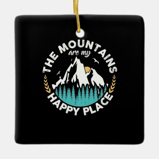 Die Berge sind mein glücklicher Ort Keramikornament (Vorderseite)