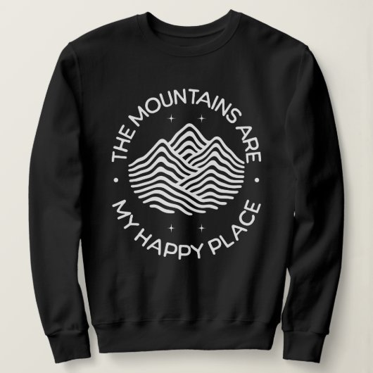 Die Berge sind mein glücklicher Ort Sweatshirt (Design vorne)