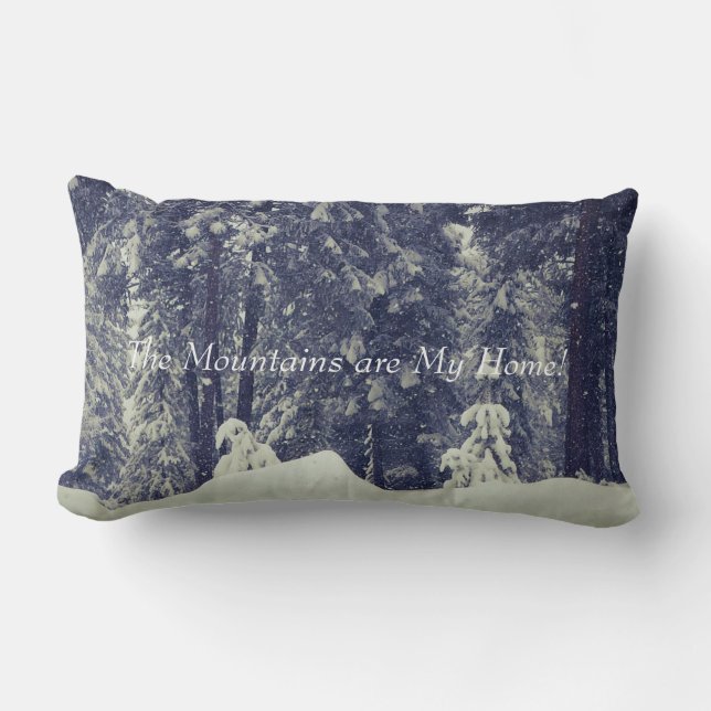 Die Berge sind mein Zuhause Kissen (Vorderseite)