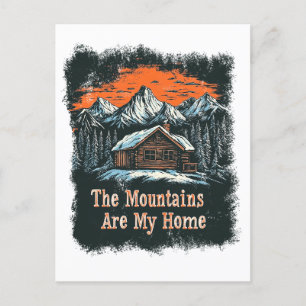 Die Berge sind meine Zuhause Postkarte