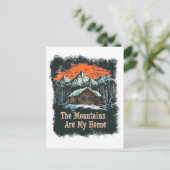Die Berge sind meine Zuhause Postkarte (Stehend Vorderseite)