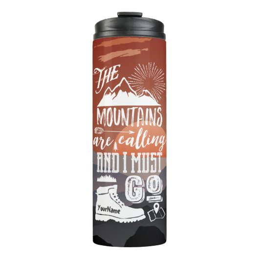 Die Berge sind nennend ich müssen gehen Thermosbecher (Vorderseite)