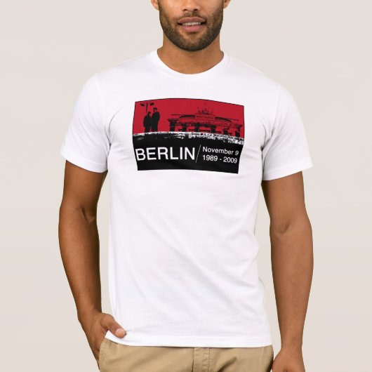 DIE BERLINER MAUER T-Shirt (Vorderseite)
