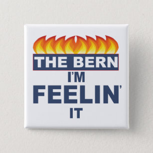 Die Bernie Sanders Taste spürt Bern Feelin' it Button