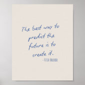 Die beste Art, die Zukunft vorherzusagen... positi Poster (Vorne)