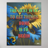 Die beste Art, Dinge zu erreichen, ist zu beginnen Poster (Vorne)
