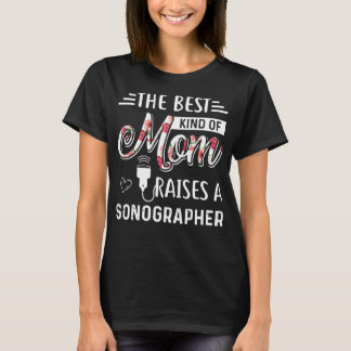 die beste Art Mutter hebt eine Sonographin Mutter  T-Shirt
