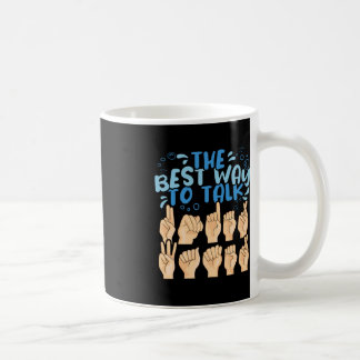 Die beste Art, unter Wasser zu reden ASL American  Kaffeetasse
