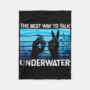 Die beste Art unter Wasser zu sprechen ist die ame Fleecedecke