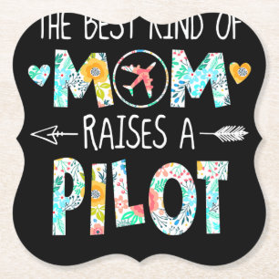 Die beste Art von Mama Raise Pilot Bestes Geschenk Untersetzer