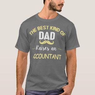 DIE BESTE ART VON VATER ERHÖHT EIN KONTO T-Shirt