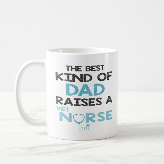 Die beste Art von Vater erhöht eine Vet Nurse Kaffeetasse (Links)