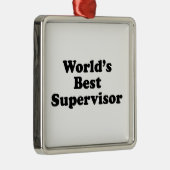 Die beste Aufsichtskraft der Welt Ornament Aus Metall (Rechts)