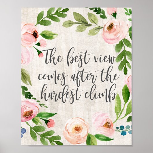 Die beste Aussicht kommt nach dem härtesten Aufsti Poster (Vorne)