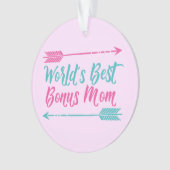 Die beste Bonus-Mama der Welt Ornament (Vorderseite)