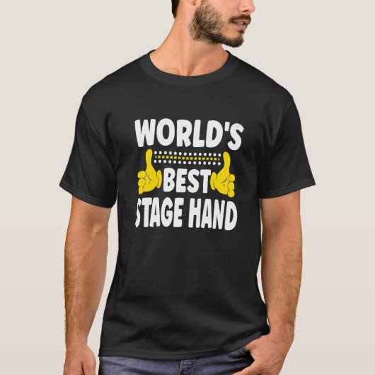 Die beste Bühne für Handwerkskunst in der Bühne de T-Shirt (Vorderseite)