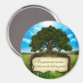 Die Beste Eiche war nur ein kleiner Nuss. Magnet (Vorderseite/Rückseite)