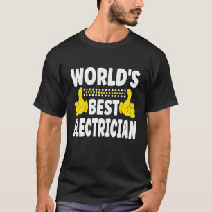 Die beste Elektrofachleute der Welt T-Shirt