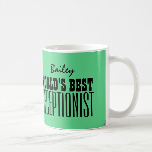 Die beste EMPFANGSDAME der Welt grünes und Kaffeetasse (Rechts)