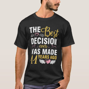 Die beste Entscheidung für Verheiratete Hochzeit w T-Shirt