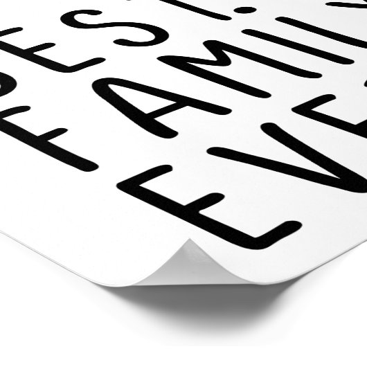 Die beste Familie der Welt zitiert Typografie Poster (Ecke)