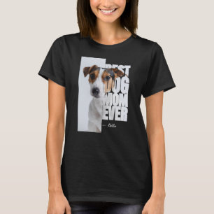 Die beste Hundemutter überhaupt Personalisiertes F T-Shirt