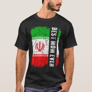 Die beste iranische Mama je an Muttertag im Iran T-Shirt