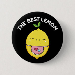 Die beste Lemom Funny Lemon Pun Dark BG Button