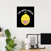 Die beste Lemom Funny Lemon Pun Dark BG Poster (Heimbüro)