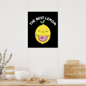 Die beste Lemom Funny Lemon Pun Dark BG Poster (Küche)