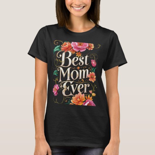 Die beste Mama aller Zeiten - die perfekte T-Shirt (Vorderseite)