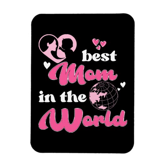 Die beste Mama am WeltMuttertag Magnet (Vertikal)