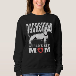 Die beste Mama der Dackel Sweatshirt