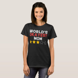 Die beste Mama der lustigen Welt T-Shirt