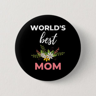Die beste Mama der Welt Button