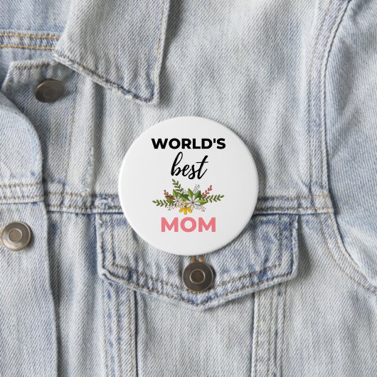 Die beste Mama der Welt Button (Beispiel)