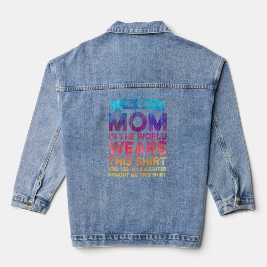 Die beste Mama der Welt mit der Tochter Jeansjacke (Rückseite)