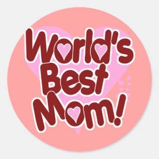 Die beste Mama der Welt! Runder Aufkleber
