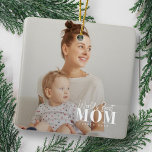 Die beste Mama der Welt seit 20XX Foto Keramikornament<br><div class="desc">Dieses einfache und moderne Design besteht aus Sans Serif und spielerischer kursiver Typografie und fügt ein individuelles Foto hinzu.</div>