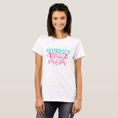 Die beste Mama der Welt T-Shirt (Vorne ganz)
