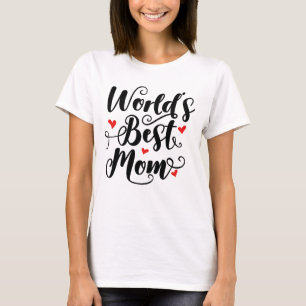 Die beste Mama der Welt T-Shirt