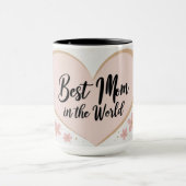 Die beste Mama der Welt Tasse (Zentrum)
