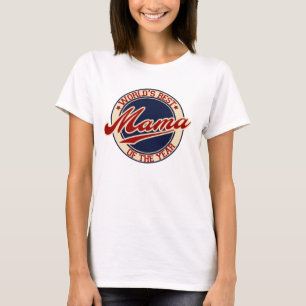 Die beste Mama des Jahres T-Shirt