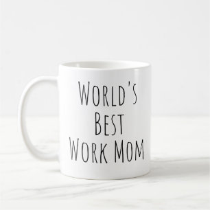 Die beste Mama für Arbeit Kaffeetasse