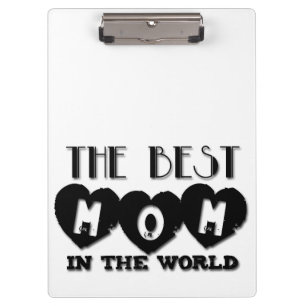 Die beste Mama für die Mutter der Welt Klemmbrett