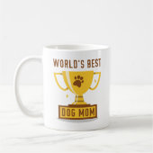 Die beste Mama für Hunde der Welt Kaffeetasse (Links)