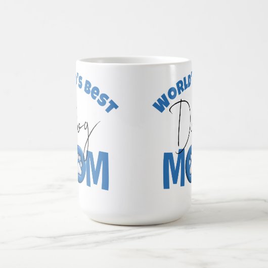 Die beste Mama für Hunde der Welt Kaffeetasse (Mittel)