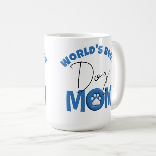 Die beste Mama für Hunde der Welt Kaffeetasse (VorderseiteRechts)