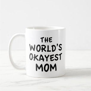 Die beste Mama-Kaffee-Tasse weltweit Kaffeetasse